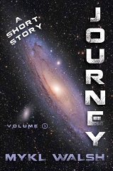 Journey, A Short Story